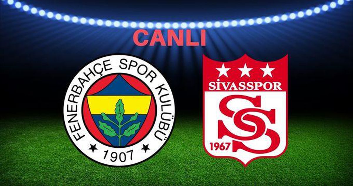Fenerbahçe maçı CANLI | Beinsports Fenerbahçe-Sivasspor canlı İZLE! FB maçı şifresiz canlı izle! Fenerbahçe-Sivasspor maçı FULL HD izle!