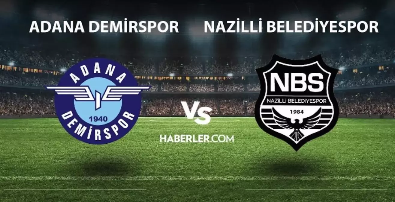 Adana Demirspor- Nazilli Belediyespor maçı ne zaman, saat kaçta? Ziraat Türkiye Kupası Adana Demirspor- Nazilli Belediyespor maçı hangi kanalda? ZTK m