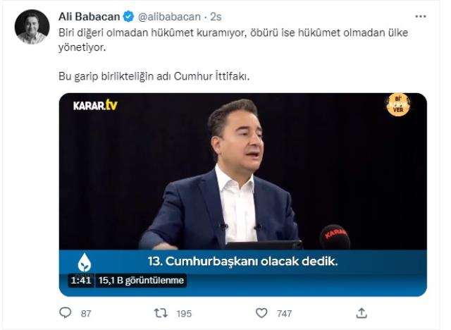 Babacan: Biri Diğeri Olmadan Hükümet Kuramıyor, Öbürü İse Hükümet Olmadan Ülke Yönetiyor. Bu Garip Birlikteliğin Adı Cumhur İttifakı