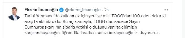İmamoğlu'ndan TOGG'un 'Erdoğan' açıklaması sonrası olay paylaşım: 100 adet talebimiz oldu