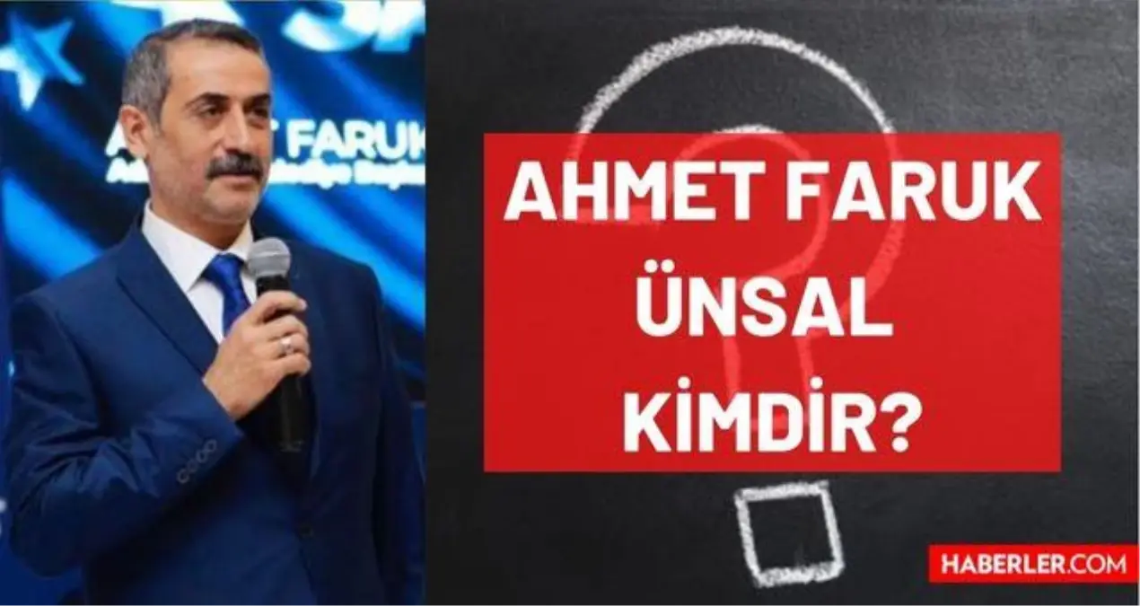 Ahmet Faruk Ünsal kimdir? Kaç yaşında, nereli, mesleği ne, hangi partide? DEVA kurucu üyesi Ahmet Faruk Ünsal'ın hayatı ve biyografisi!