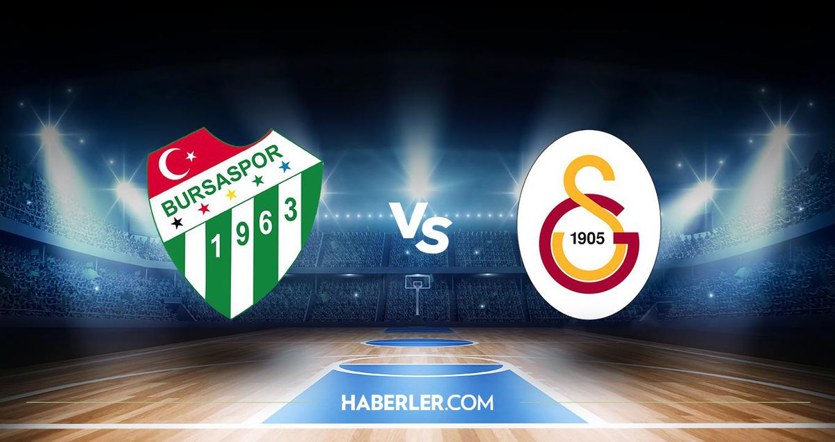 Bursaspor - Galatasaray NEF maçı ne zaman? Bursaspor - Galatasaray NEF maçı hangi kanalda, saat kaçta? şifreli mi?
