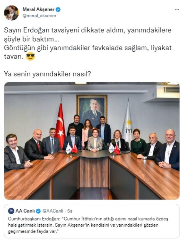 Akşener'den 'Yanındakileri gözden geçir' diyen Cumhurbaşkanı Erdoğan'a fotoğraflı yanıt