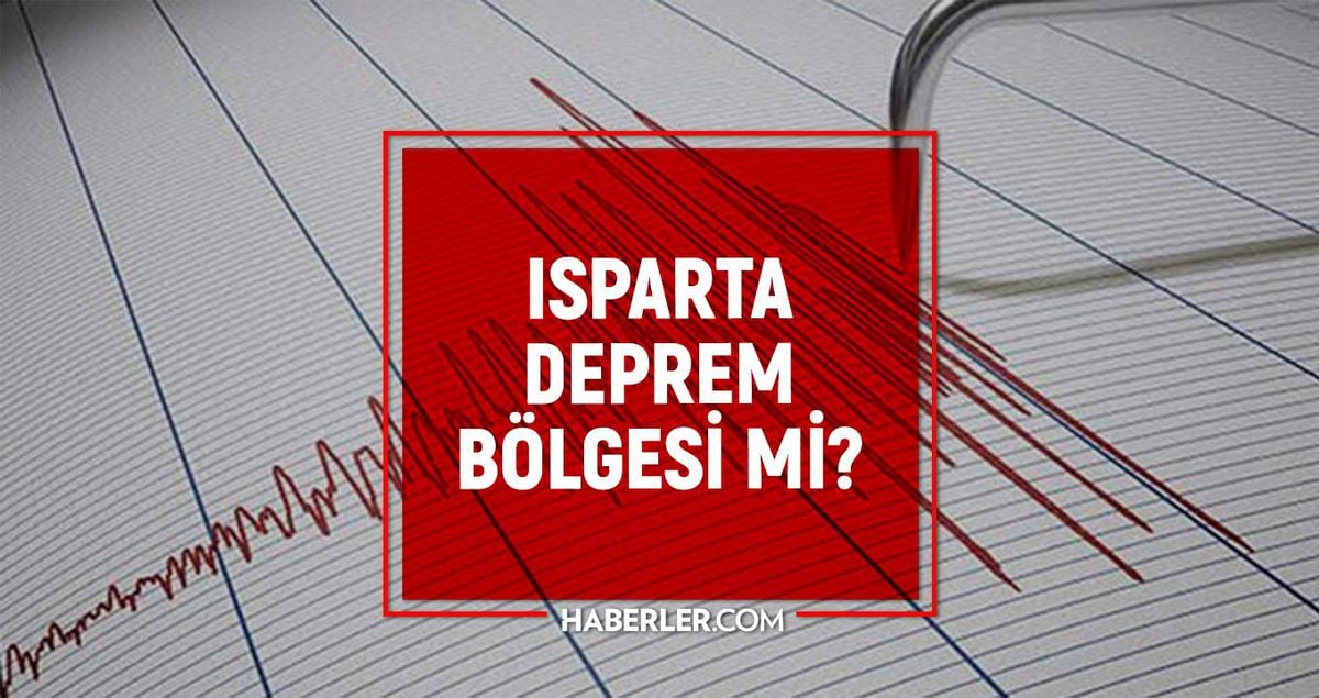 Isparta deprem bölgesi mi? Isparta'da deprem olur mu? Isparta deprem merkez üssü!
