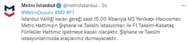 İstanbullular dikkat! Saat 15.00 itibarıyla Taksim ve Şişhane metro durakları kapalı olacak İstanbullular dikkat! Saat 15.00 itibarıyla Taksim ve Şişhane metro durakları kapalı olacak