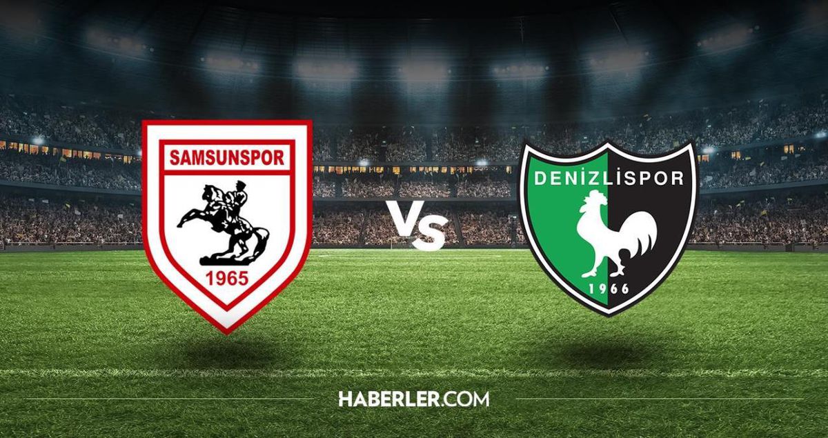 Samsunspor - Denizlispor maçı canlı izle! Samsunspor - Denizlispor maçı hangi kanalda? Samsunspor - Denizlispor maçı canlı izleme linki!
