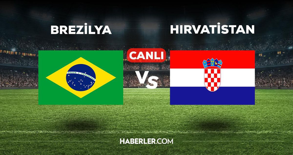 Brezilya - Hırvatistan maçı CANLI izle! Brezilya Hırvatistan maçı canlı yayın izle! Brezilya maçı canlı yayın izle!