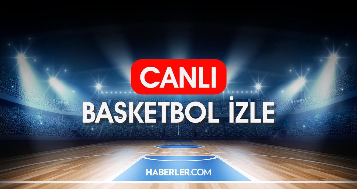 CANLI BASKETBOL İZLE! Tüm Basketbol maçları izle! Günün Basketbol maçları Full HD canlı İZLE! Basketbol maçları canlı izleme linki!