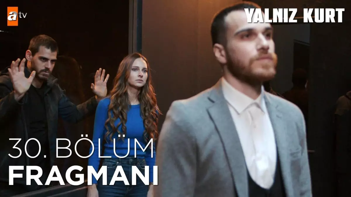 Yalnız Kurt 30. Bölüm Fragmanı | 'Benimle olmazsan Altay ölecek!' @atvturkiye ?