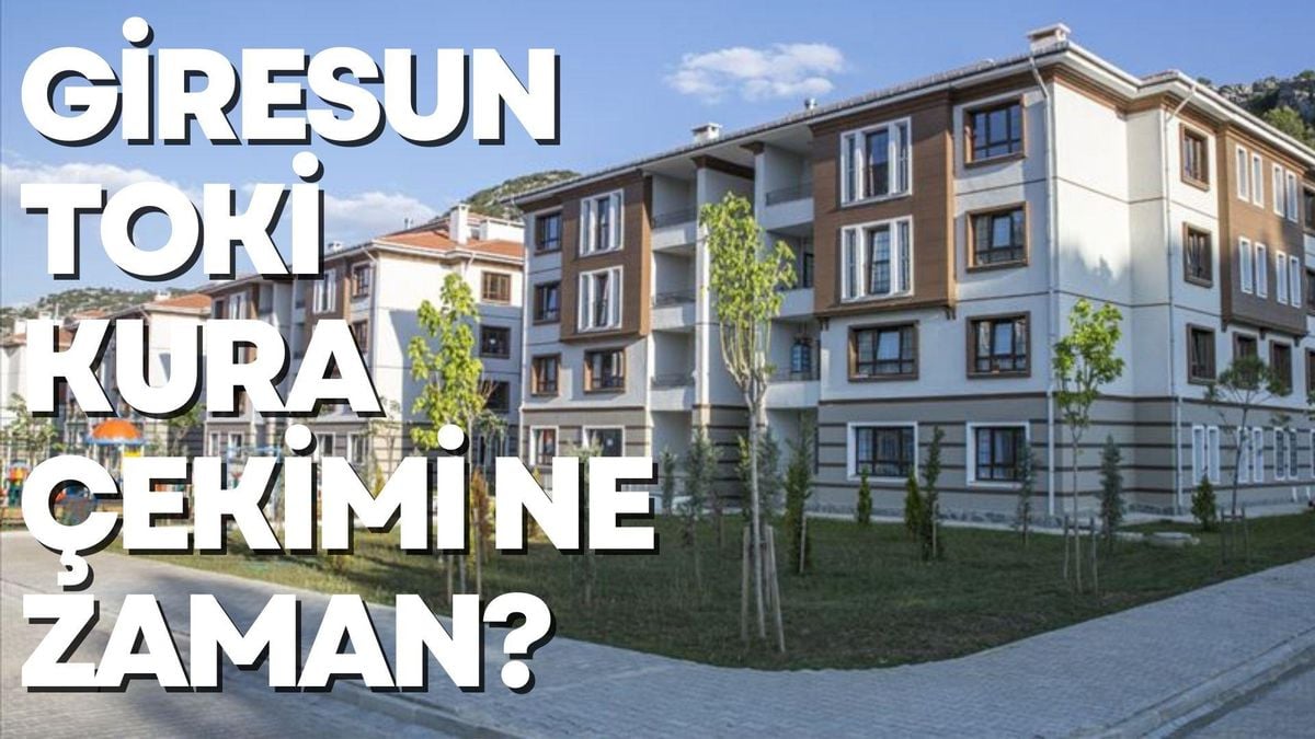Giresun TOKİ kura çekimi ne zaman? 2022 Giresun TOKİ kura çekimi hangi gün yapılacak? TOKİ açıkladı! İşte Giresun TOKİ kura çekim tarihi!