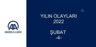 YILIN OLAYLARI 2022 - ŞUBAT (4)