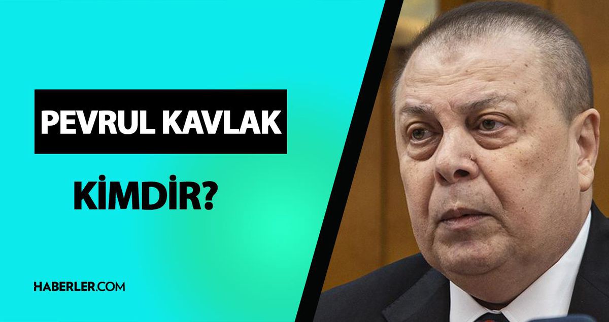 Pevrul Kavlak kimdir? Pevrul Kavlak kaç yaşında, mesleği ne? Pevrul Kavlak hayatı ve biyografisi!