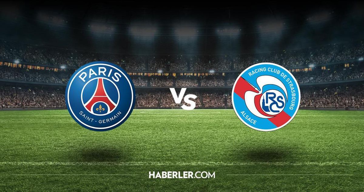 PSG - Strasbourg maçı canlı izle! PSG - Strasbourg hangi kanalda? 28 Aralık PSG - Strasbourg maçı nereden izlenir?