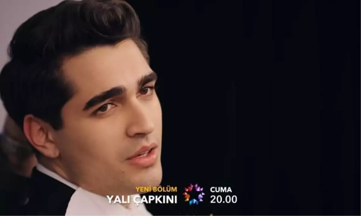 Yalı Çapkını bu akşam var mı yok mu? 6 Ocak Cuma Yalı Çapkını yeni bölümü var mı, ne zaman, saat kaçta? 6 OCAK 2023 CUMA STAR TV YAYIN AKIŞI!