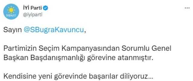 İYİ Parti'de Buğra Kavuncu'ya yeni görev! Seçim kampanyasından sorumlu olacak