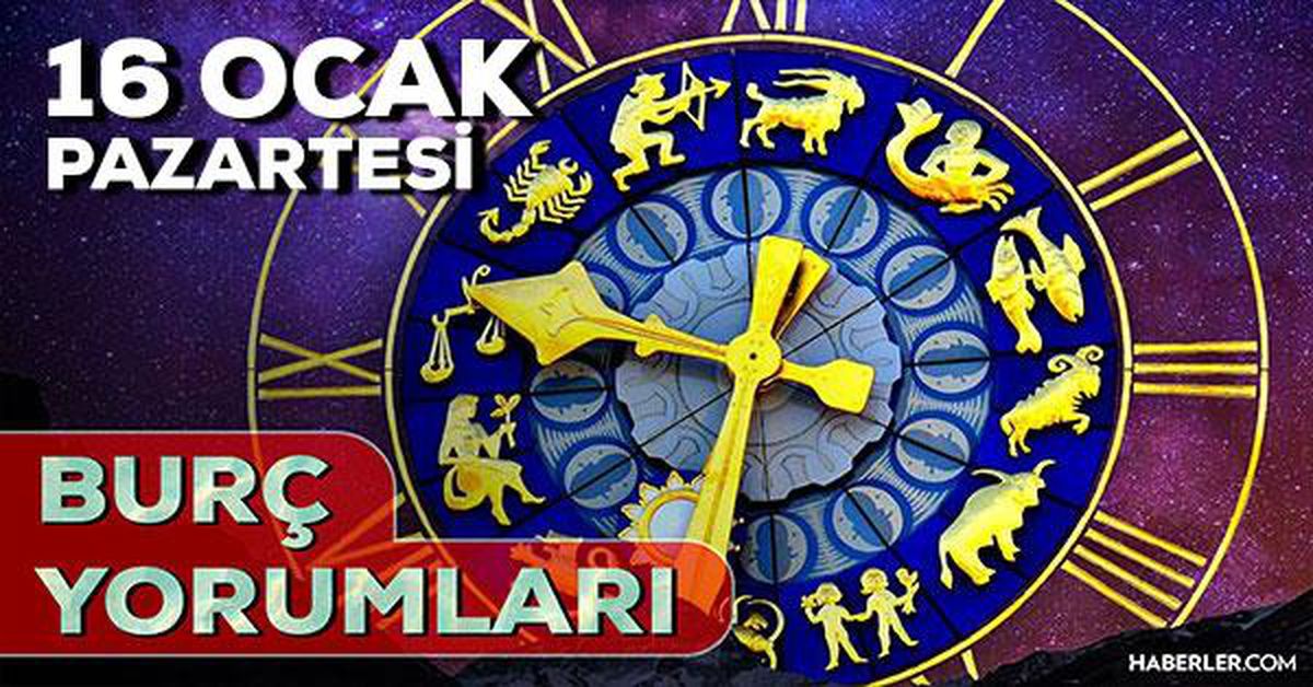 16 Ocak Burç Yorumları 2023: 16 Ocak günlük burç yorumları! Bugün burçları neler bekliyor? Aşk, Evlilik, Sağlık, Kariyer burç yorumları!