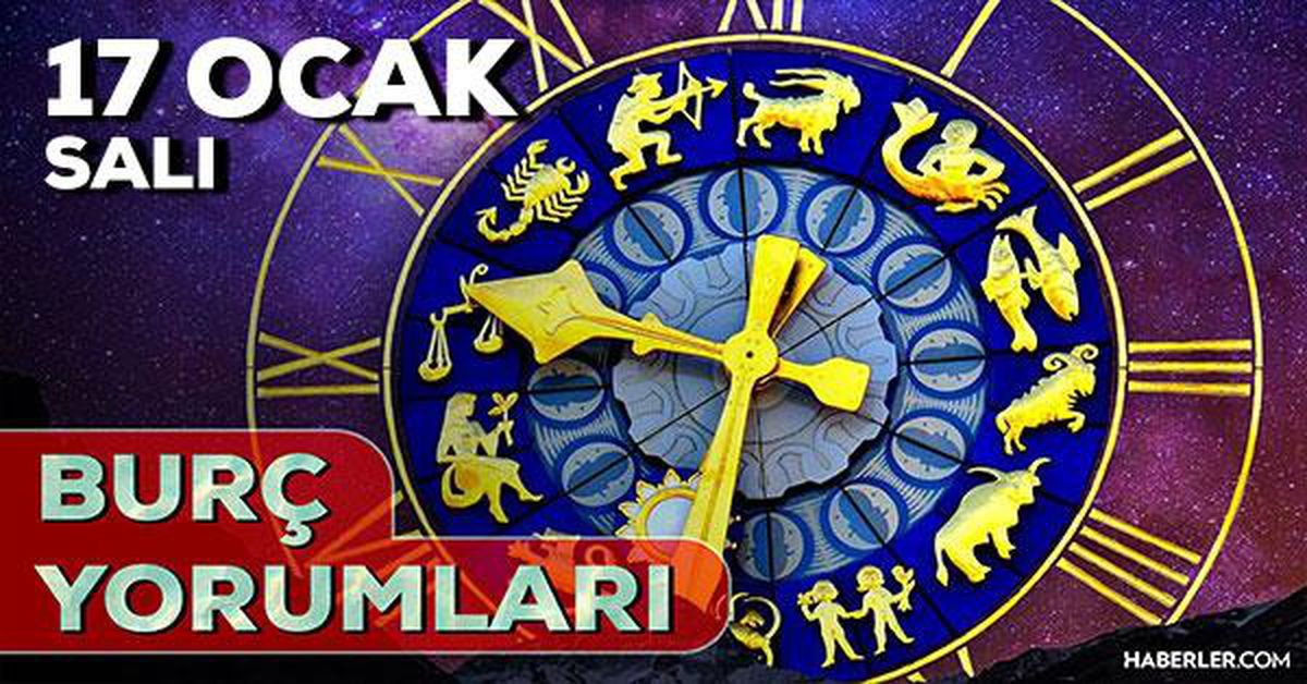 17 Ocak Burç Yorumları 2023: 17 Ocak günlük burç yorumları! Bugün burçları neler bekliyor? Aşk, Evlilik, Sağlık, Kariyer burç yorumları!