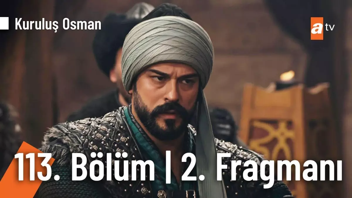 Kuruluş Osman 113. Bölüm 2. Fragmanı |' Sana vereceğim tek şey ölüm olacak!'