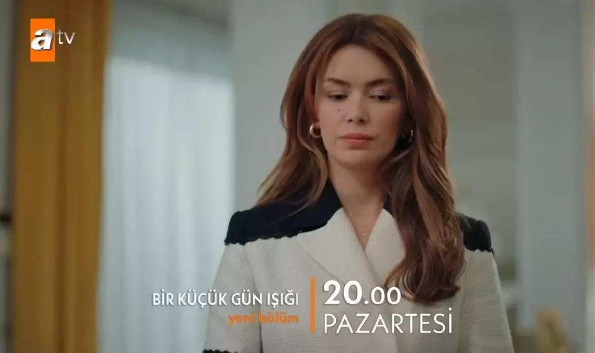 Bir Küçük Gün Işığı canlı izle! ATV Bir Küçük Gün Işığı 20. bölüm canlı izle! Bir Küçük Gün Işığı son bölümde neler oldu? ATV 23 Ocak canlı izle!