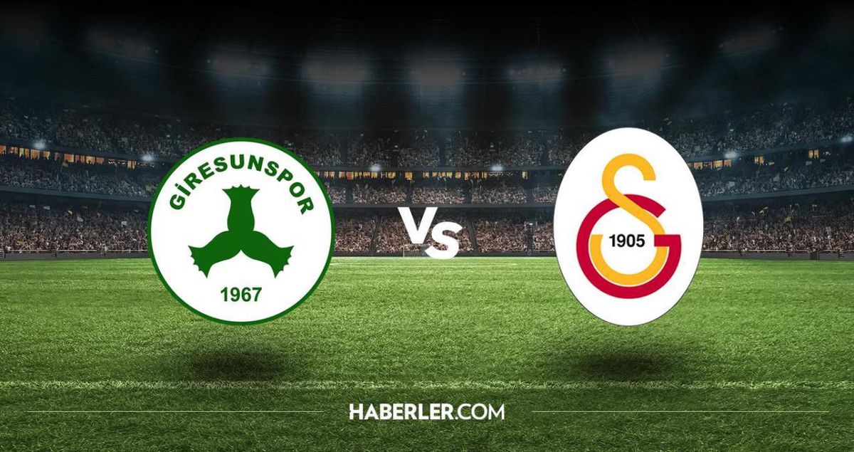 Giresunspor Galatasaray ilk 11'ler belli oldu mu? Giresunspor Galatasaray muhtemel 11'ler, kadrolar!