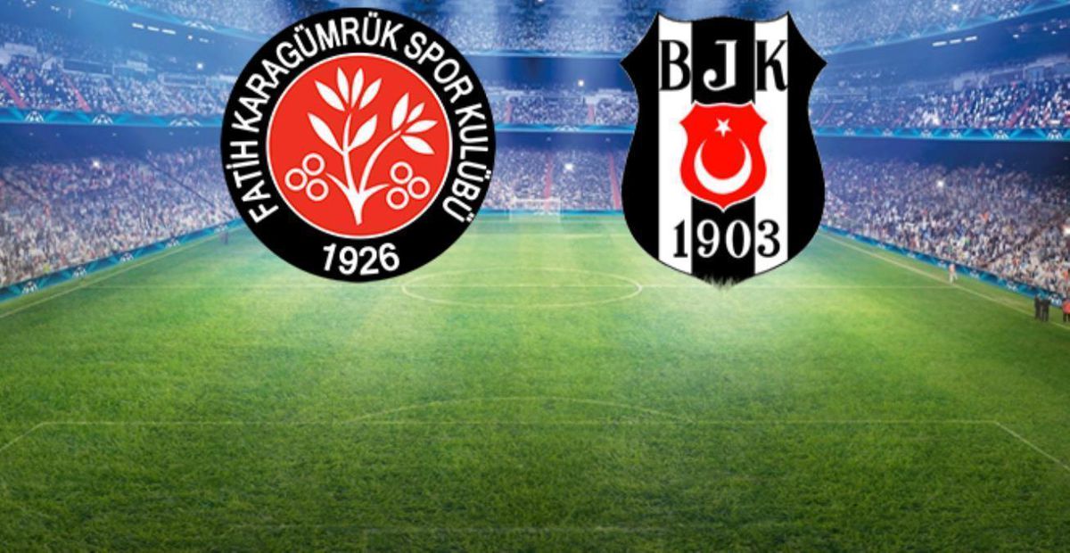 Fatih Karagümrük - Beşiktaş ilk 11'ler belli oldu mu? Vavacars Fatih Karagümrük - Beşiktaş muhtemel 11'ler kimler, kadrolar açıklandı mı?
