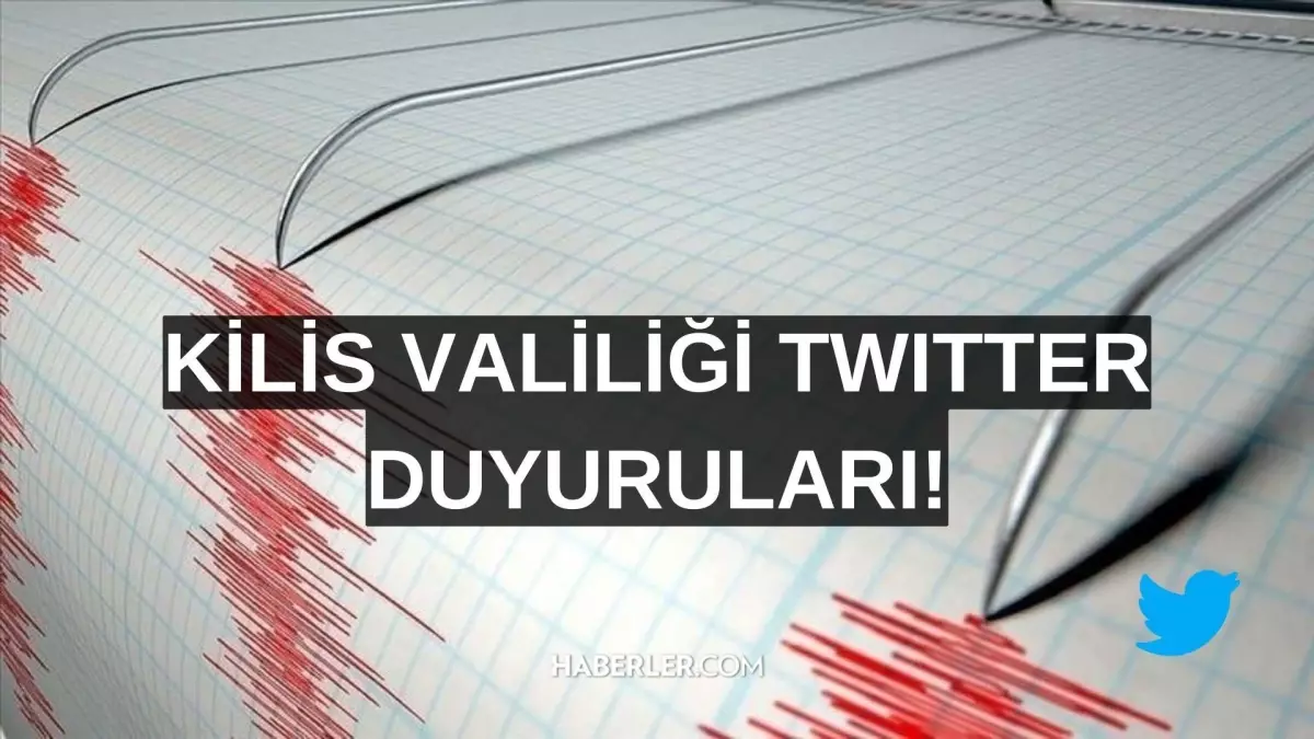 Kilis Valiliği ilanları takip sayfası! Kilis Valiliği Twitter ve sosyal medya hesapları duyuruları!