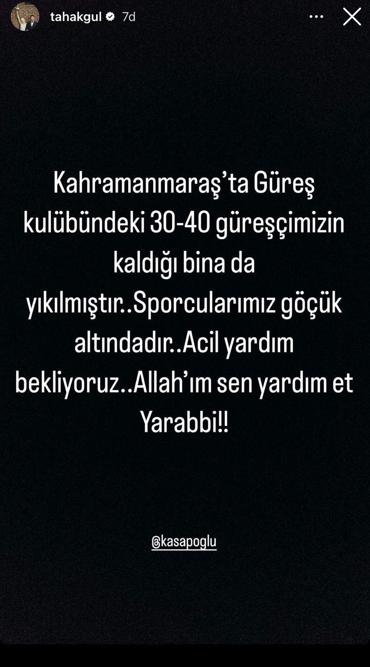 Taha Akgül: 'Kahramanmaraş'taki güreş kulübündeki 30-40 güreşçimizin kaldığı bina da yıkılmıştır'