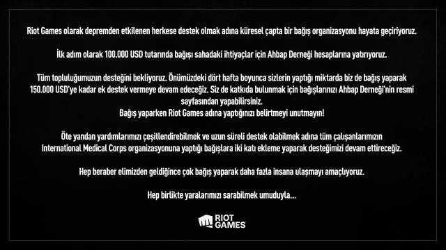 Riot Games, deprem bölgelerine 100 bin dolar bağışta bulundu Riot Games, deprem bölgelerine 100 bin dolar bağışta bulundu
