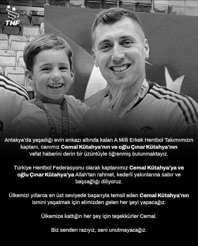 A Milli Hentbol Takımımız'ın kaptanı Cemal Kütahya ve minik oğlu enkaz altında hayatını kaybetti