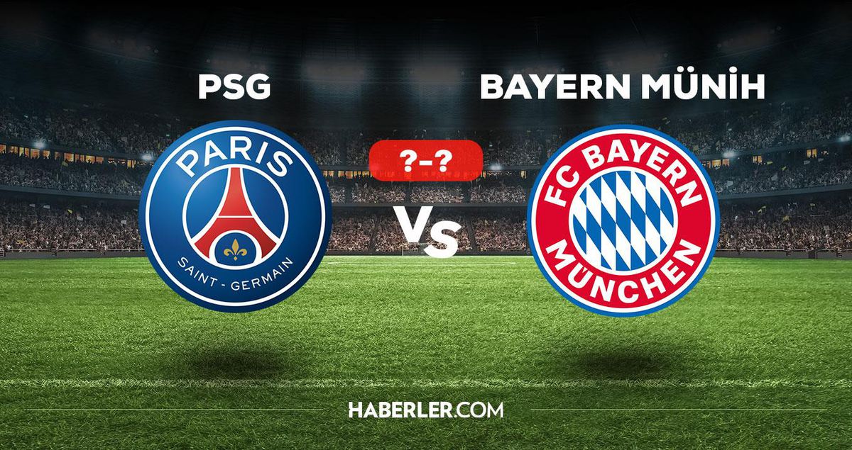 PSG Bayern Münih maçı kaç kaç, bitti mi? PSG Bayern Münih maçı kaç kaç, canlı maç skoru!