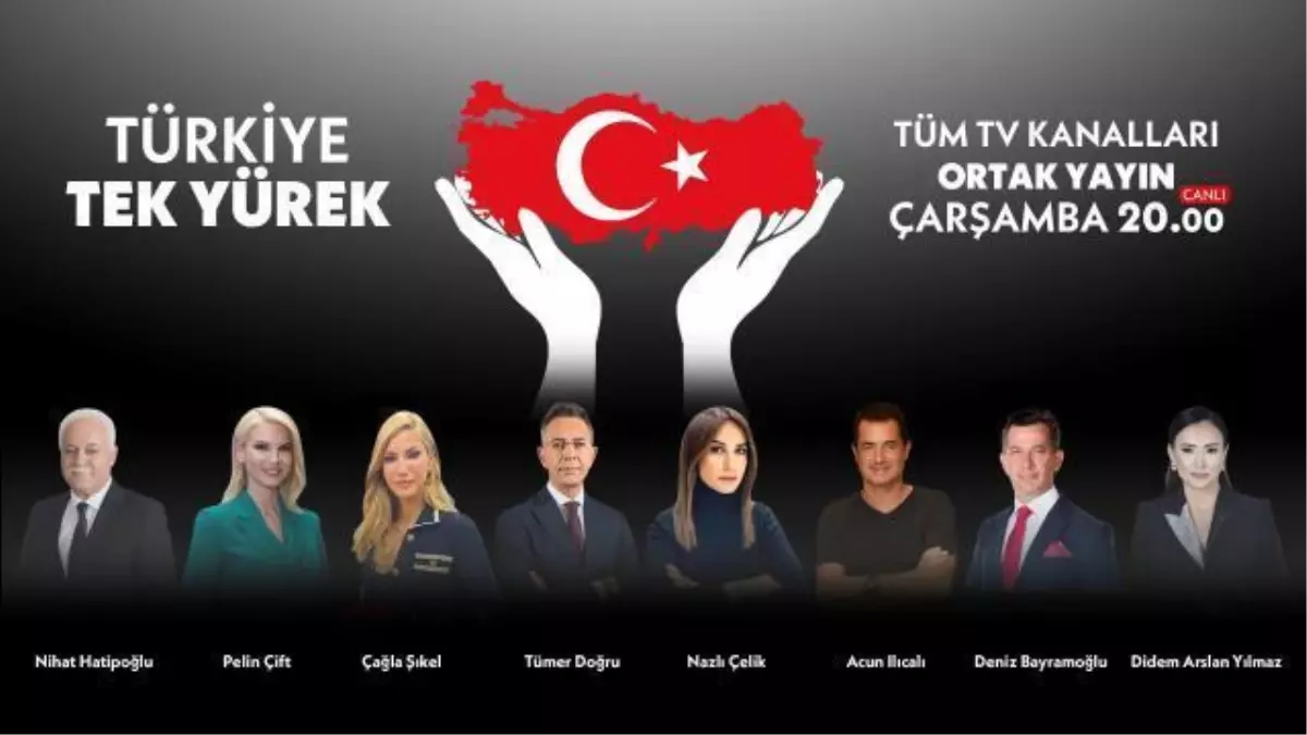 Ortak yayın hangi kanallarda var? TÜRKİYE TEK YÜREK Ortak yayın hangi kanallarda yayınlanıyor?