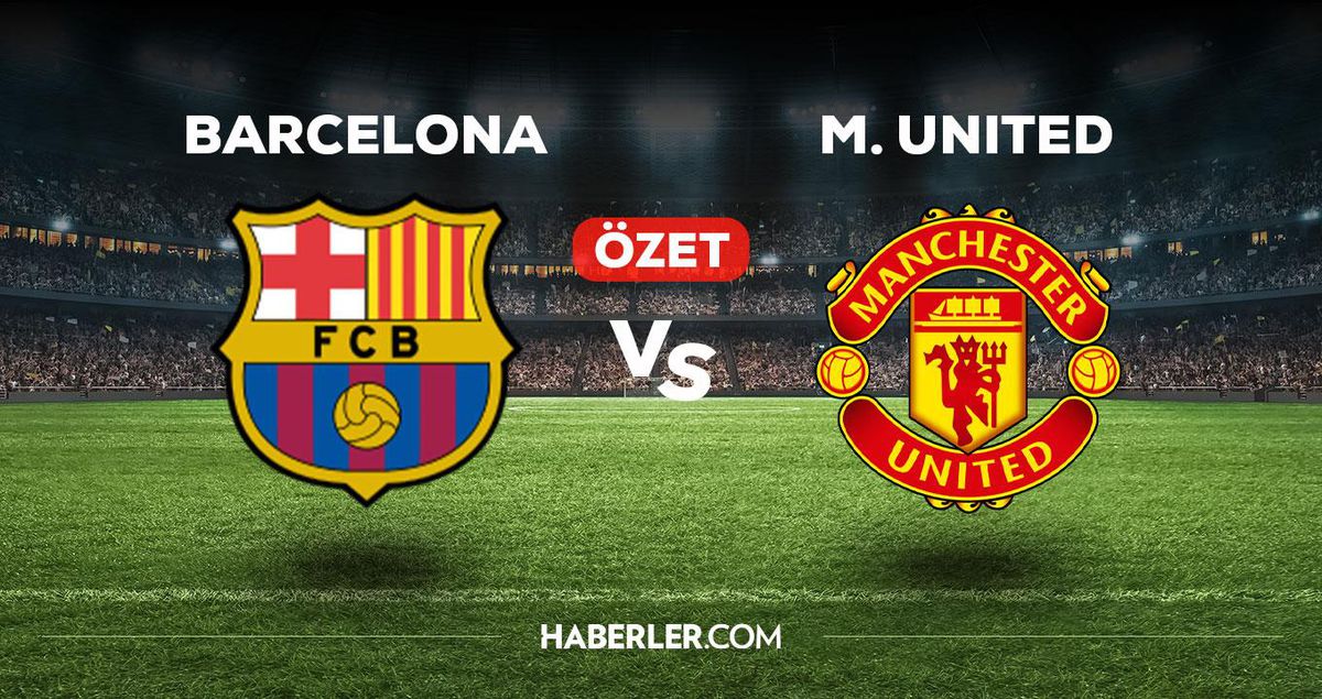 Barcelona Manchester United maç özeti! (VİDEO) Barcelona Manchester United maçı özeti izle! Barcelona M. United maçı kaç kaç bitti?