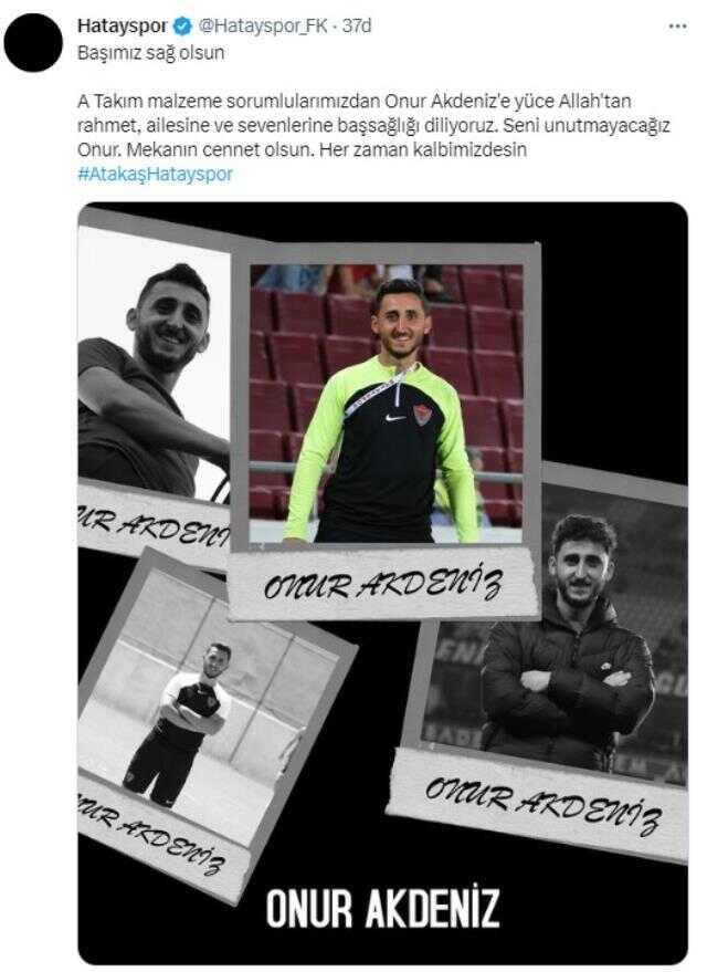 Hatayspor'a bir acı haber daha! Malzeme sorumlusu Onur Akdeniz depremde hayatını kaybetti