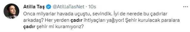 Ünlü isimler, deprem sonrası çadır çağrısı yapılmasına isyan eti: Bağışlar nerede