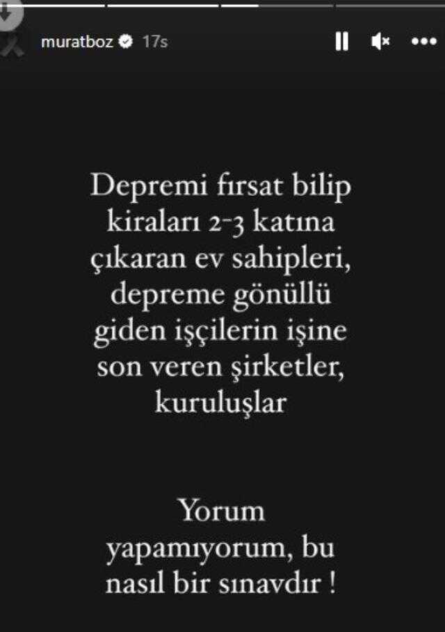 Murat Boz, deprem sonrası fırsatçılık yapanlara isyan etti: Bu nasıl bir sınavdır Murat Boz, deprem sonrası fırsatçılık yapanlara isyan etti: Bu nasıl bir sınavdır