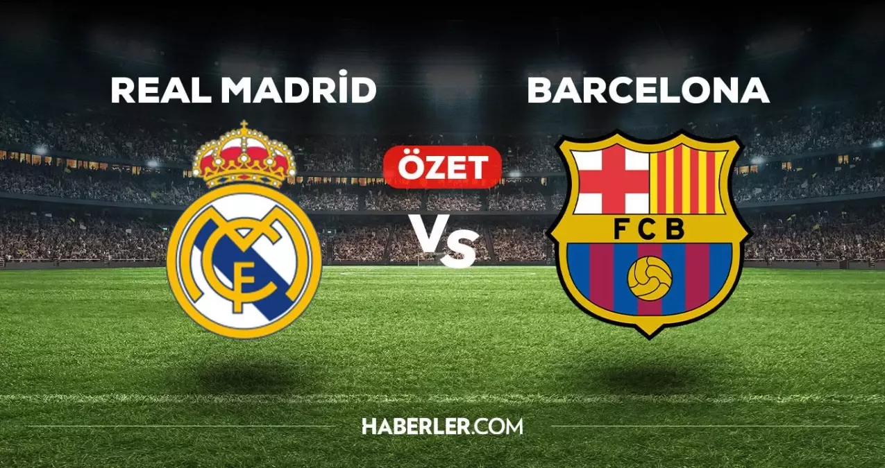 Real Madrid Barcelona maç özeti! (VİDEO) Real Madrid Barcelona maçı özeti izle! Real Madrid Barcelona maçı kaç kaç bitti?