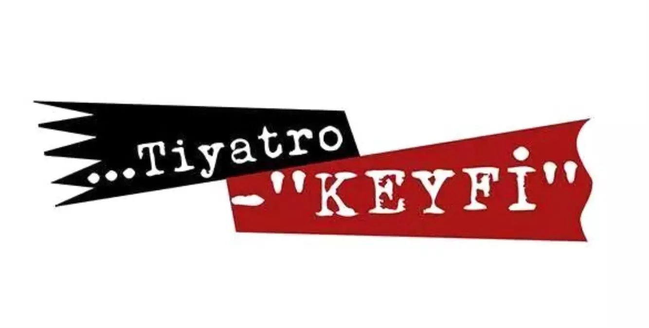 Tiyatro Keyfi... 'DÜNYA KADINLAR GÜNÜ'NDE ÖZEL BİR OYUN!