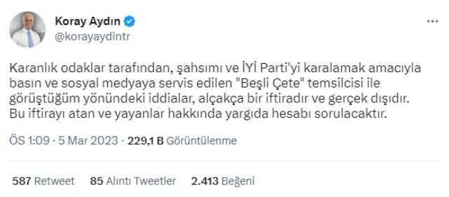 İYİ Partili Koray Aydın'dan '5'li Çete' ile görüştüğü iddialarına zehir zemberek yanıt