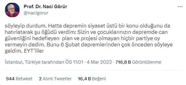 Naci Görür: Depremle ilgili projelerinden tatmin olmadığınız hiçbir partiye oy vermeyin