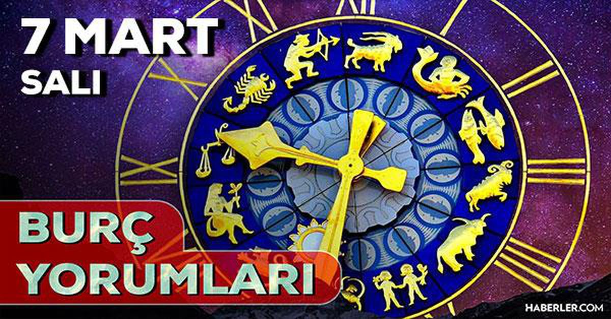 7 Mart 2023 Burç Yorumları: 7 Mart günlük burç yorumları! Yarın burçları neler bekliyor?
