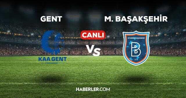 Gent Başakşehir maçı kaç kaç, bitti mi? MAÇ SKORU! Gent Başakşehir maçı kaç kaç, canlı maç skoru! Gent Başakşehir canlı maç anlatımı!