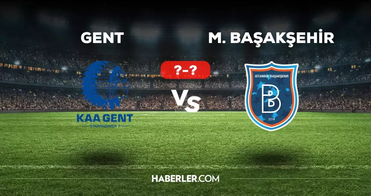 Gent Başakşehir maçı kaç kaç, bitti mi? MAÇ SKORU! Gent Başakşehir maçı kaç kaç, canlı maç skoru! Gent Başakşehir canlı maç anlatımı!