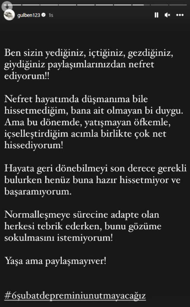 Gülben Ergen, deprem sonrası normalleşen insanlara tepki gösterdi: Paylaşımlarınızdan nefret ediyorum