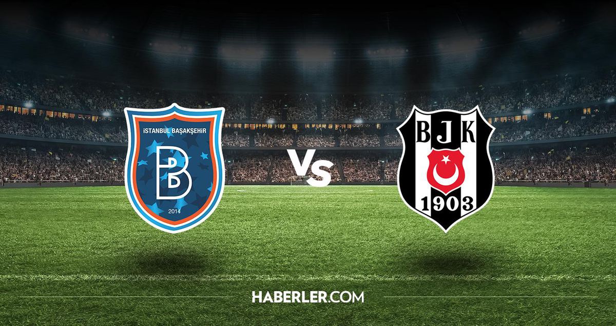 M.Başakşehir - Beşiktaş maçı hangi kanalda, saat kaçta? M.Başakşehir - Beşiktaş maçı CANLI şifresiz izleme linki var mı?