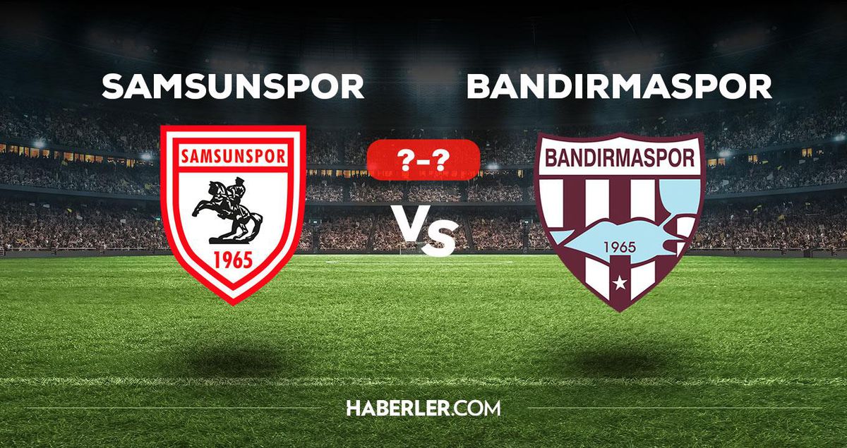 Samsunspor Bandırmaspor maçı kaç kaç, bitti mi? MAÇ SKORU! Samsunspor Bandırmaspor maçı kaç kaç, canlı maç skoru!
