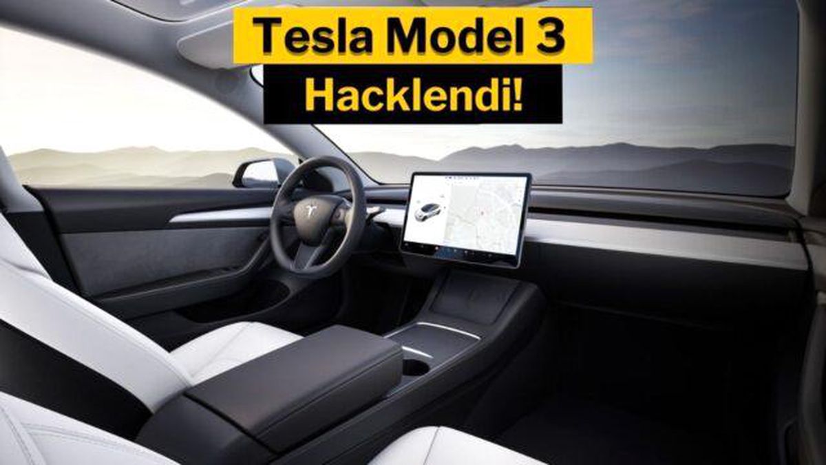 Tesla Model 3 iki dakika içerisinde hacklendi!