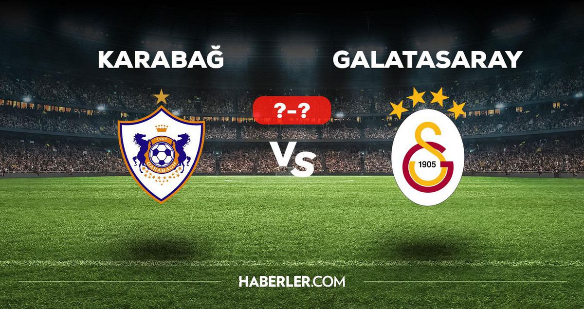 Karabağ Galatasaray maçı kaç kaç, bitti mi? MAÇ SKORU! Karabağ Galatasaray maçı kaç kaç, canlı maç skoru!
