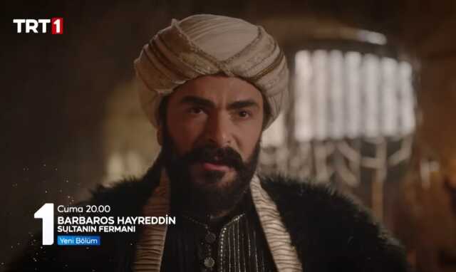 Barbaros Hayreddin: Sultanın Fermanı 14. bölüm fragmanı yayınlandı mı? Barbaros Hayreddin yeni bölümde neler olacak? Yeni bölüm fragmanı çıktı mı?