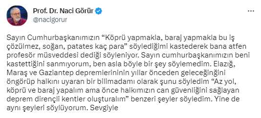 Naci Görür, Erdoğan'ın 'Profesör müsveddesi' sözlerine ilişkin konuştu: Beni kastettiğini sanmıyorum Naci Görür, Erdoğan'ın 'Profesör müsveddesi' sözlerine ilişkin konuştu: Beni kastettiğini sanmıyorum