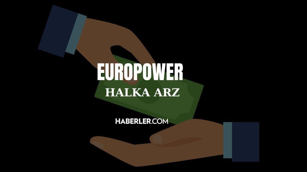 Europower halka arz hangi bankalarda var? Europower halka arz kaç lot verir? Europower halka arz oransal mı, eşit mi?